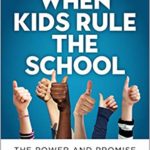 Cover of When Kids Rule the School, by Jim Rietmulder